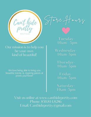 Come see us during these business hours or online 24/7 at canthidepretty.com