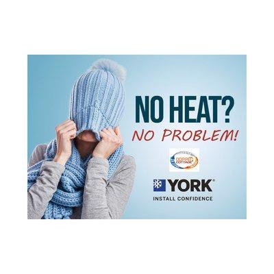 We can help with your no heat issues!