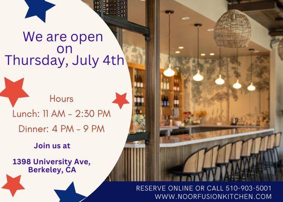 Yes we are open on Thursday July 4th. Reserve a Table to avoid waiting.