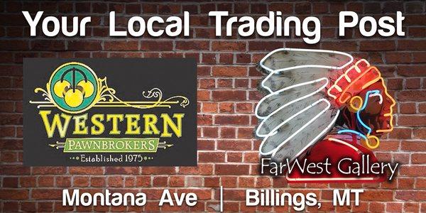 We Are Your Local Trading Post!