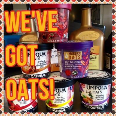 We've got Umpqua Oats