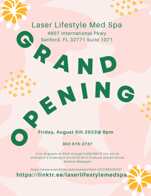 GRAND OPENING!!!!!
 Friday, AUG 5TH, 2022 @ 6pm