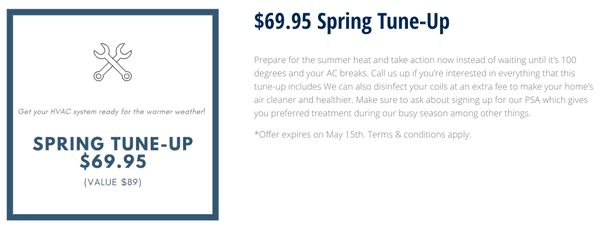 Get your system ready for the summer time with a $69.96 Spring Tune Up!