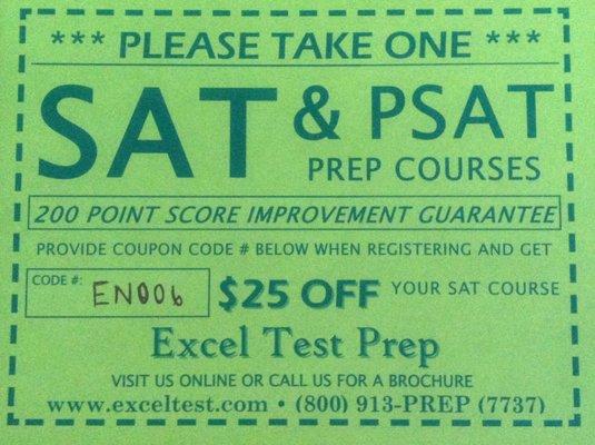 Save $25 on any Excel Test Prep course including SAT, PSAT, ACT, SAT II Subject Tests, AP, EIT/FE, PE, GMAT, GRE, and online prep courses.