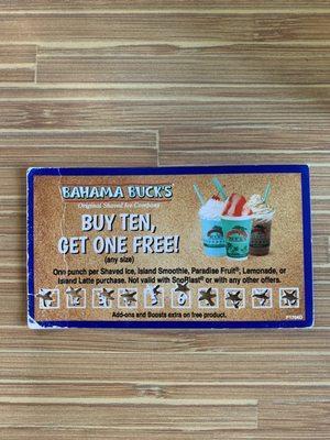 Bahama Bucks Reward Punch Card, the clerk would not let me redeem.