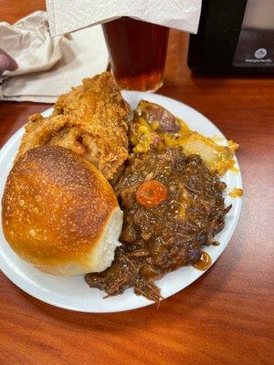 Fried chicken, loaded potatoes,and roast with mashed potatoes