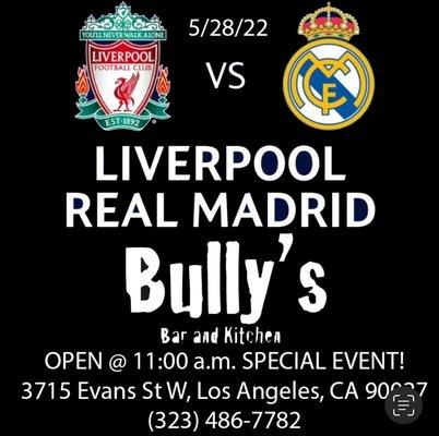 Liverpool vs Real Madrid! We are open @11AM!!