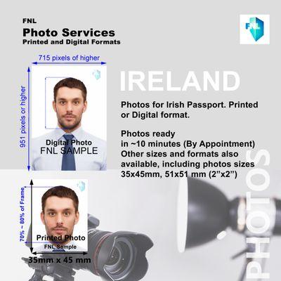 FNL Photo Services
 Passport Photo for Ireland. Digital or printed formats