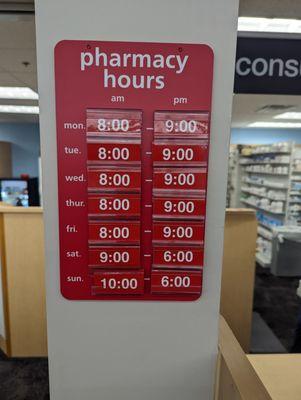 Pharmacy hours 8am to 9:00 p.m. Monday to Friday, 9:00 to 6:00 on Saturday, 10:00 to 6:00 on Sunday