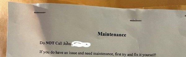 Their Maintenance lady is a real piece of work, will tell you they are "just a management company, no mantnance"