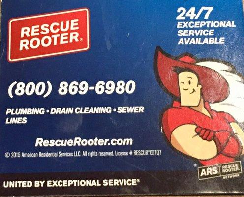 Rescue Rooter came out after hours and fixed my plumbing issue at no charge!