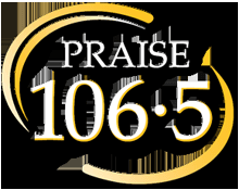 PRAISE 106.5