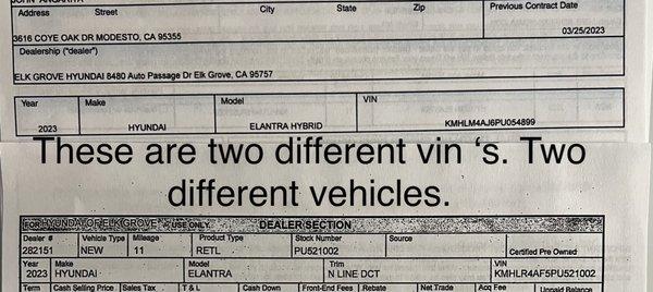 Two different vin # on my paperwork and wrong different vehicles.