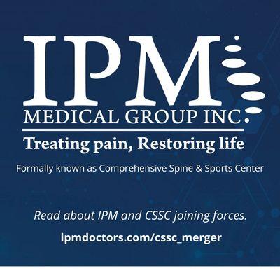 Read more about the recent merger:
 https://ipmdoctors.com/cssc_merger/