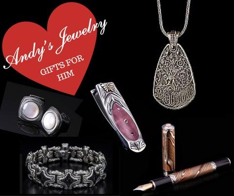 Looking for the perfect gift for HIM for Valentine's Day? Visit Andy's Jewelry TODAY at 204 Feu Follet Rd...