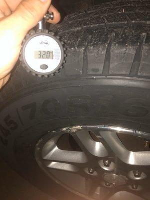 3 tires at 32.5 and one at 32.0. Rarely does any place that checks tire pressure will have this kind of accuracy and attention to detail.