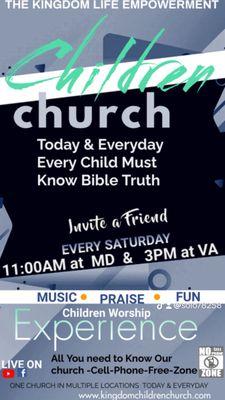 Every Saturday 10am to 1pm and 3pm to 5pm children's church