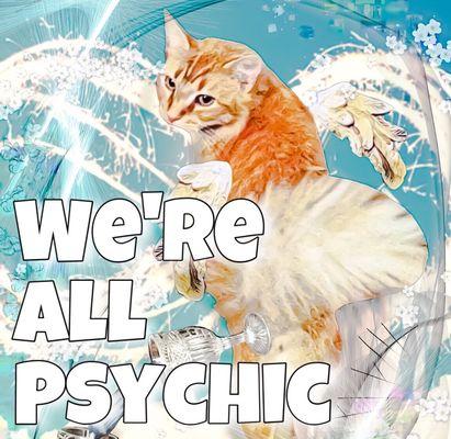 This is the cover of the podcast I do with Misty Lohr. We're All Psychic podcast is in the top 10% of all podcasts.