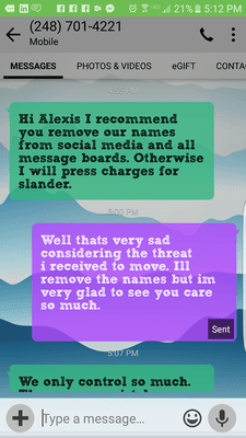 They cannot handle when their company receives a bad review. So him being the immature unprofessional he is, texts me.