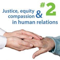 2nd Principle: Justice, equity, and compassion in human relatios.