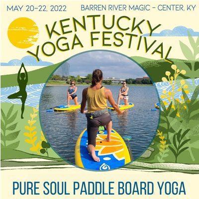 Join Pure Soul at the Kentucky Yoga Festival 2022!