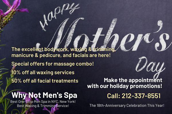 Happy Mother's Day!
Come celebrate this special occasion with us and let us help you relax!