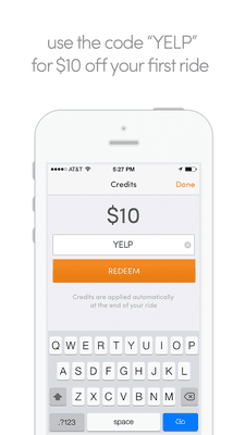 Enter coupon "YELP" for $10 off your 1st ride