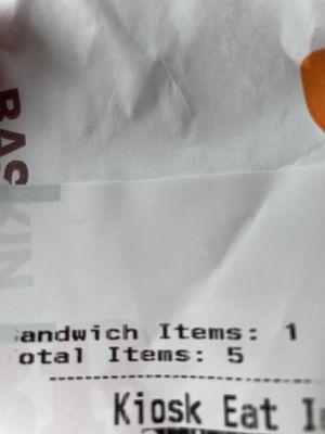 My croissant bag saying I had 5 items and that I only got 4 with no receipt.