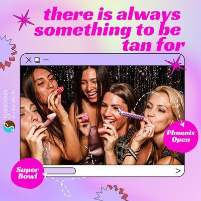 Get Tan for your Event! Try our New Client Special 10 Days in the level 4 for $45 or 2 for 1 Mystic Spray Tans, Just Walk In!