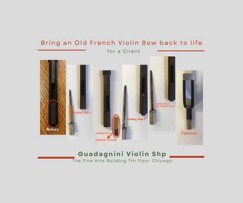 Bring an Old French Violin Bow back to Life- for a Client