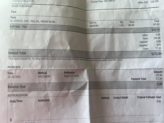 What they claim they did, the only thing I understand is Freon and the rest I have no clue. $272 most expensive Freon I've ever seen