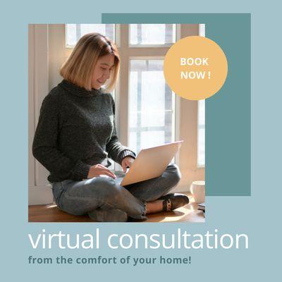 We offer complimentary Virtual Consultations!