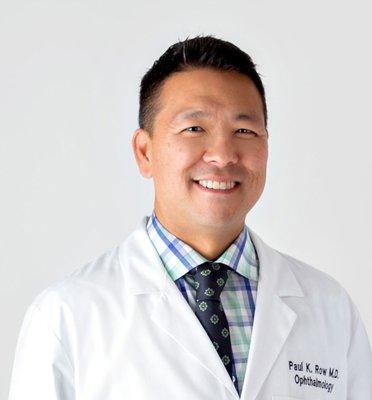 Paul K. Row, MD, the LASIK surgeon and cornea specialist of the Napa Valley