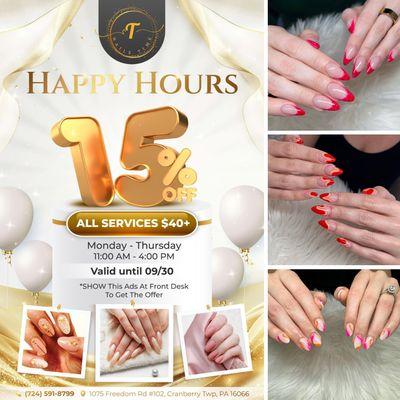 HAPPY HOURS 

 Looking for a fabulous deal on your next manicure or pedicure without spending too much?