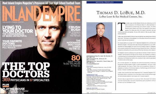 Dr. Thomas D. Lobue, named one of Inland Empire Top Doctors, and his eye care team offer a full range of eye care services, from routine eye