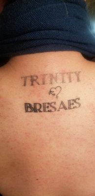 MY daughters name Trinity and Bresaes.