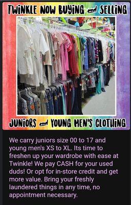 Juniors and Young Men's clothing now available at Twinkle! We buy and sell and pay CASH for your stuff!