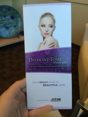 They use Diamond Tome Wands for micro-dermabrasion