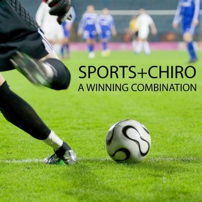 Sports + Chiro = Winning Combination!