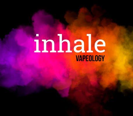 Inhale Vapeology