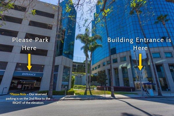 Please enter our parking structure (right) and park on the 2nd floor in our reserved spots to the right of the elevator.