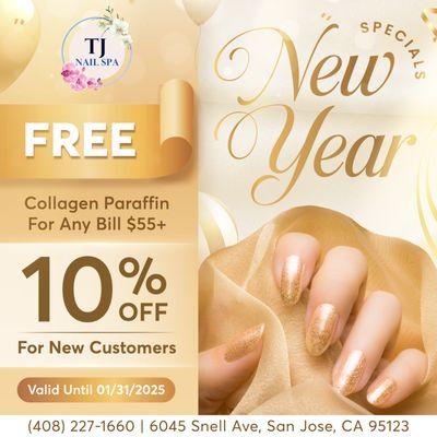 NEW YEAR SPECIALS! 

 FREE Collagen Paraffin with any bill of $55 or more.
 10% OFF for all new customers!