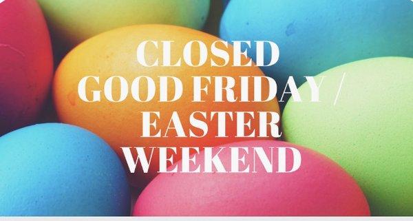 We will be closed 04/02/21!