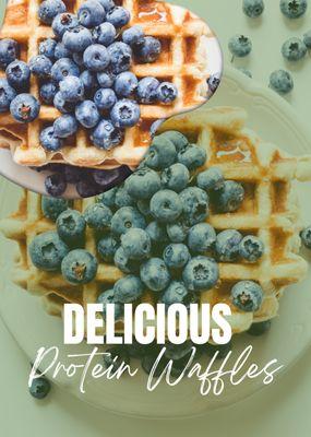 Delicious Protein Waffles Now Available