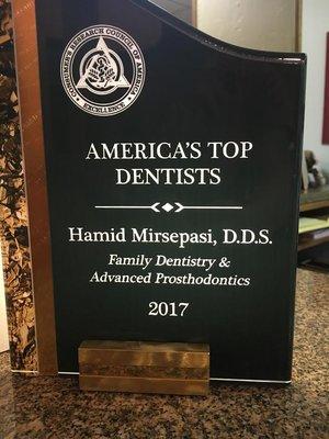 Dr. Mirsepasi awarded as one of America's Top Dentists in 2017 for family dentistry and advanced prosthodontics!