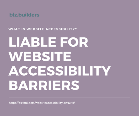 Businesses are liable for website accessibility barriers