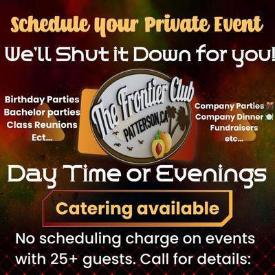 Schedule your private have been with us. Day time or evening. Weekday or Weekend.