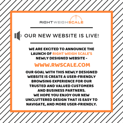 We are excited to announce the launch of Right Weigh Scales's newly designed website: www.rwscale.com is LIVE Now!