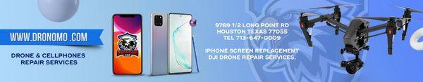 Drone and cellphones repair services