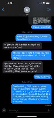 After cliff told me i could leave since the financial guy wasn't back yet, i was never helped moving forward after that.